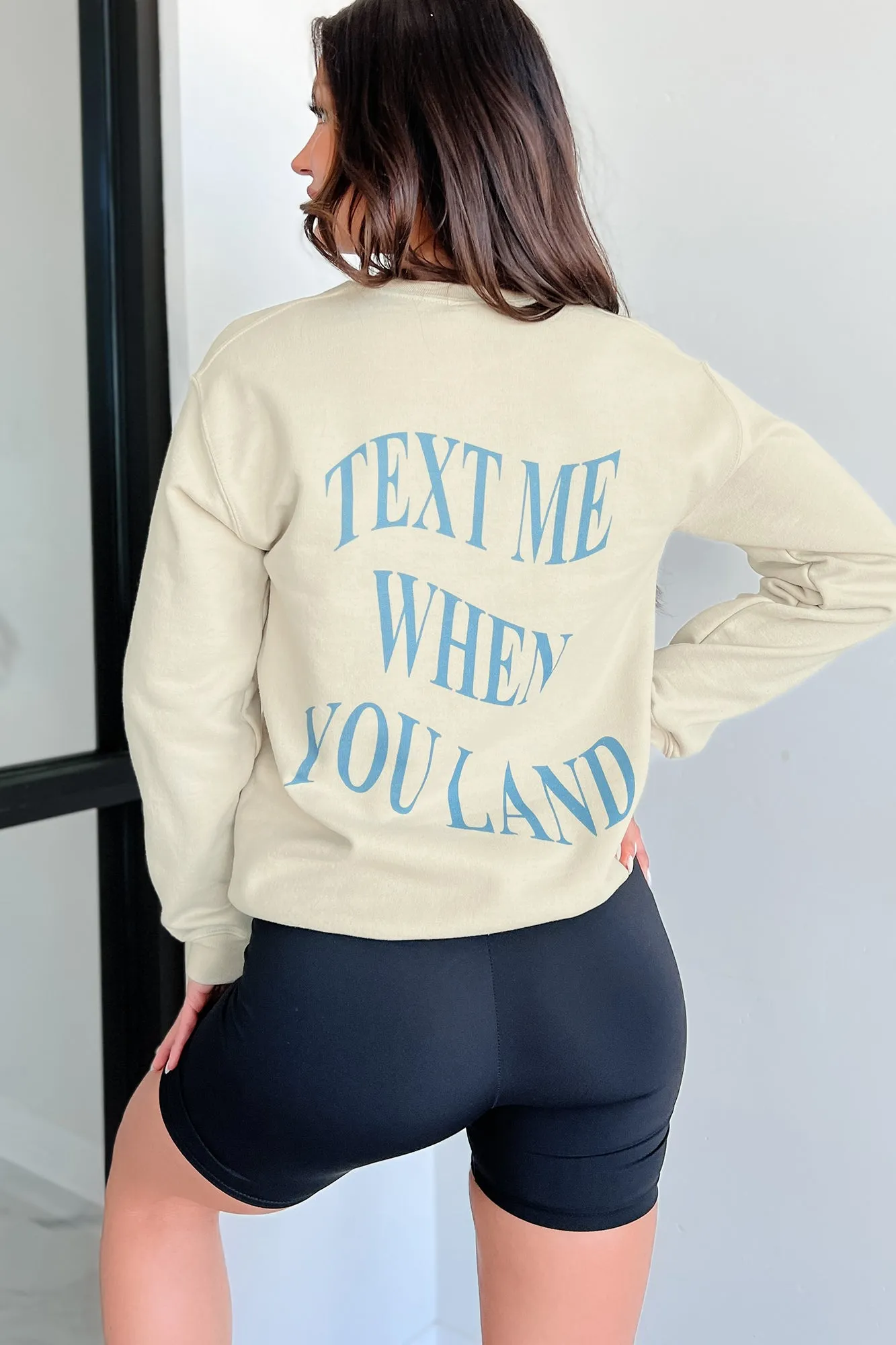 When You Land Sweatshirt mit doppelseitigem Aufdruck (Taupe)