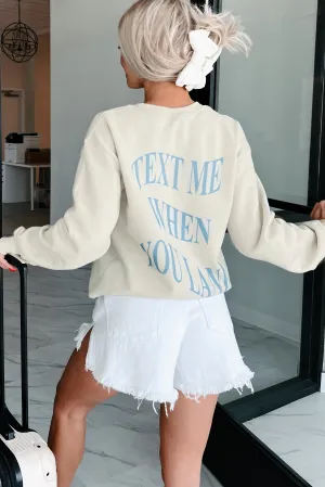 When You Land Sweatshirt mit doppelseitigem Aufdruck (Taupe)