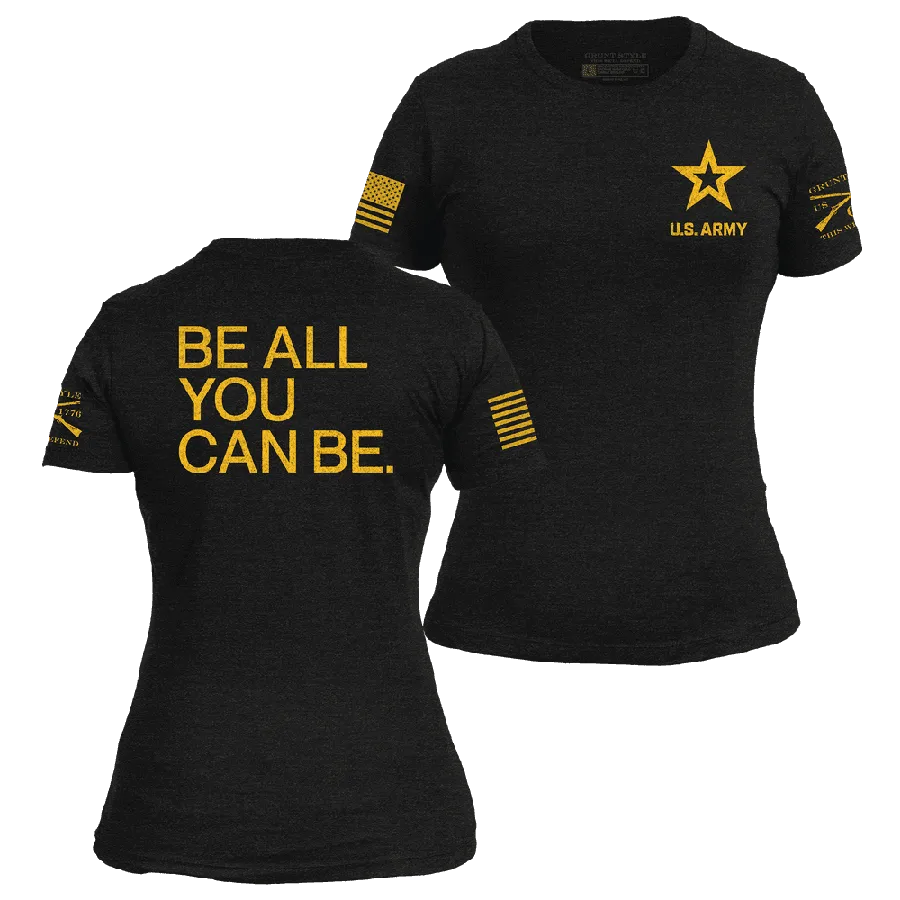 Women's Army Sei alles, was du sein kannst Slim Fit T-Shirt - Schwarz