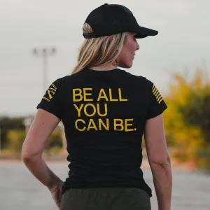 Women's Army Sei alles, was du sein kannst Slim Fit T-Shirt - Schwarz